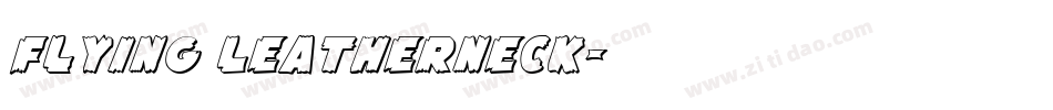 Flying Leatherneck字体转换
